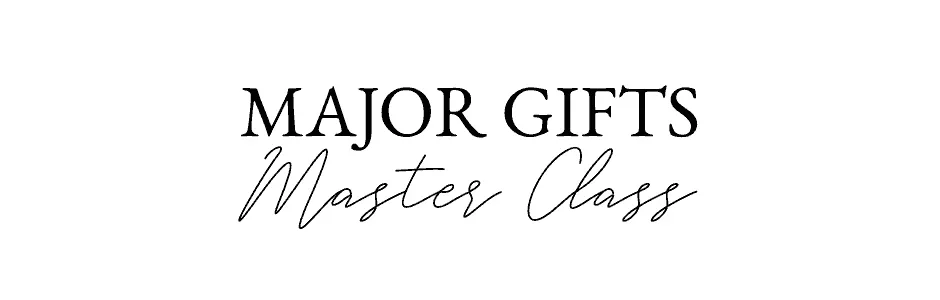 Major Gifts Master Class